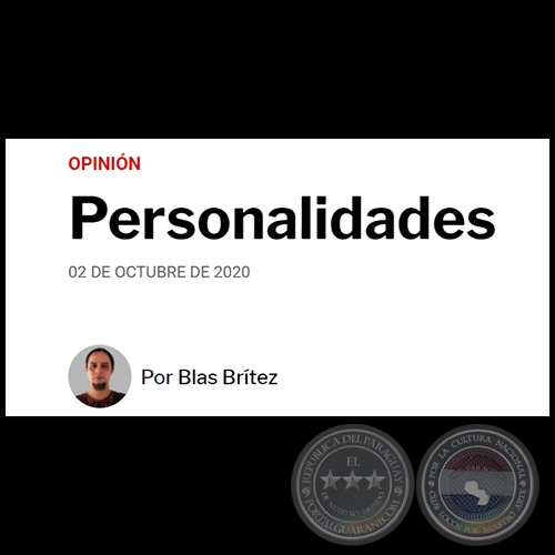 PERSONALIDADES - Por BLAS BRÍTEZ - Viernes, 02 de Octubre de 2020